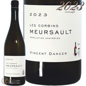 2023 ��륽�� �� ����Х� �����󥵥� ���󥻡��� ��磻�� 750ml Vincent Dancer Meursault Les Corbins