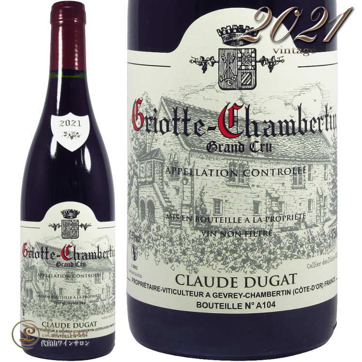 2021 ���ꥪ�å� �����٥륿�� ����� ����� �������� �ǥ奬 ������ �֥磻�� 750ml Claude Dugat Griotte Chambertin Grand Cru