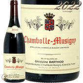 2022 �����ܡ��� �ߥ奸�ˡ� �ɥ᡼�� �����쥤�� �Х�� ������ �֥磻�� 750ml Domaine Ghislaine Barthod Chambolle Musigny