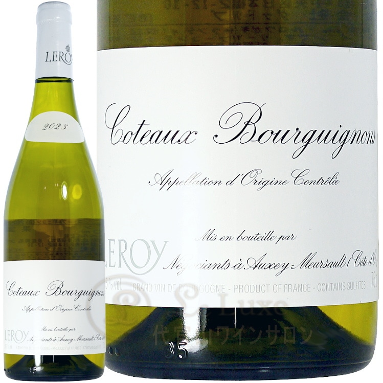 2023 ���ȡ��֥륮�˥�� �֥�� �᥾�� ����� ¢�Ф� ������ ��磻�� 750ml Maison Leroy Coteaux Bourguignons Blanc