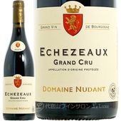 2020 ���������� ����� ����� �˥���� ������ �֥磻�� 750ml Nudant Jean Rene Echezeax Grand Cru