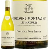 2023 ���㥵���˥� ����å��� �� �ޥ��塼�� �֥��  �ݡ��� �ԥ� ������ ��磻��  750ml Paul Pillot Chassagne Montrachet Les Mazures Blanc