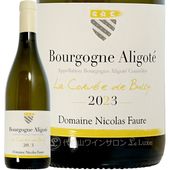 2023 �֥르���˥� ���ꥴ�� �� ������� �� �ӥ�꡼ �˥��� �ե����� ��磻�� 750ml Nicolas Faure Bourgogne Aligote La Corvee de Bully