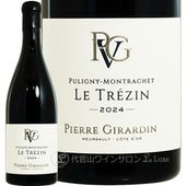 2024 �ԥ��ˡ� ����å��� �ȥ쥶�� �ԥ����� �������� ������ ��磻�� 750ml Pierre Girardin Puligny Montrachet Trezin