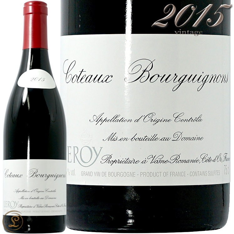 2015 ȡ ֥륮˥ 롼 ɥ᡼ ¢Ф  ֥磻 ɸ 750ml Domaine Leroy Coteaux Bourguignons Rouge