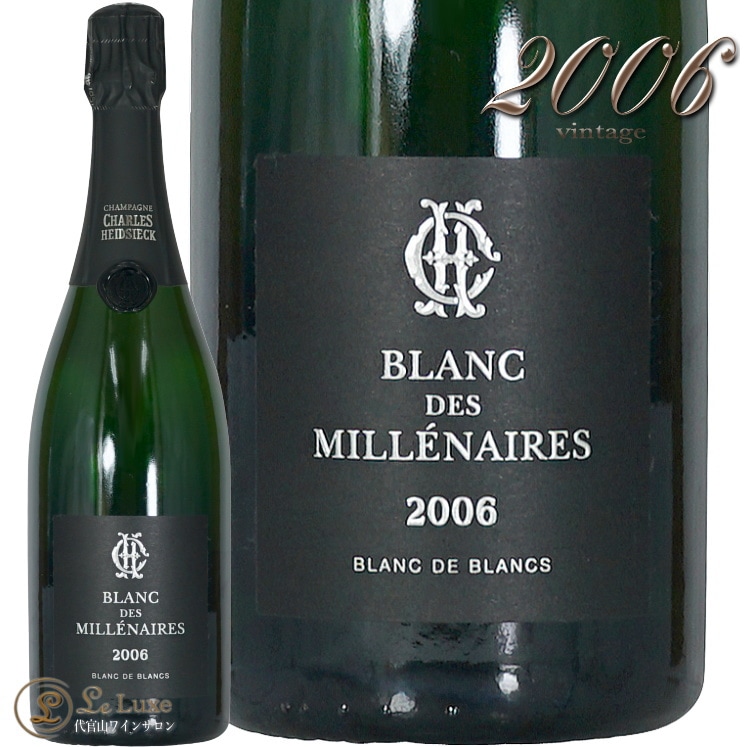 2006 ֥  ߥ͡  ɥå ֥  ֥ ѥ  ɸ 750ml Charles Heidsieck Blanc des Millenaires