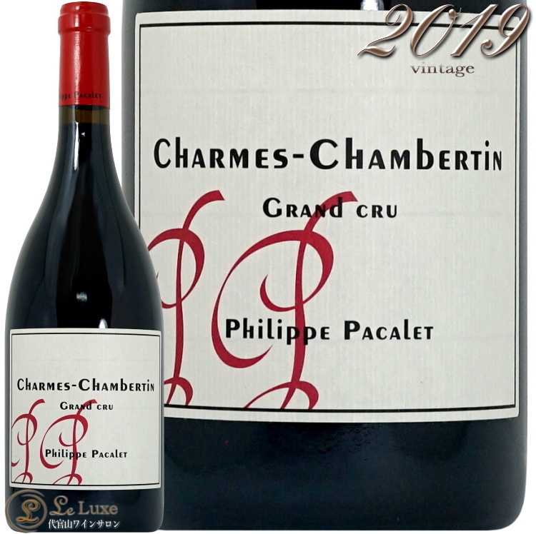 2019  ٥륿   եå ѥ  ֥磻 ɸ  ӥǥʥ 750ml Phillipe Pacalet Charmes Chambertin Grand Cru