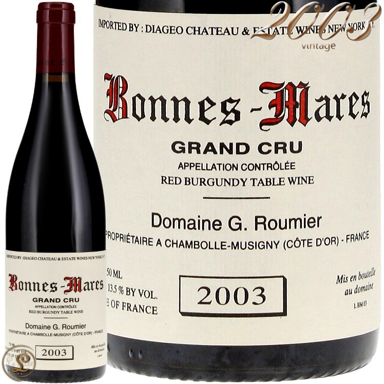 2003 ܥ ޡ   른 롼ߥ ֥磻 ɸ 750ml Georges Roumier Bonnes Mares Grand Cru