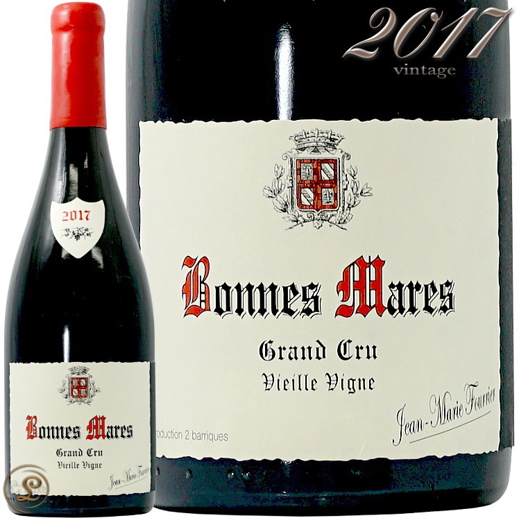 2017 ܥ ޡ    ˥  ޥ꡼ աꥨ ֥磻 ɸ 750ml Jean Marie Fourrier Bonnes Mares Grand Cru V.V.