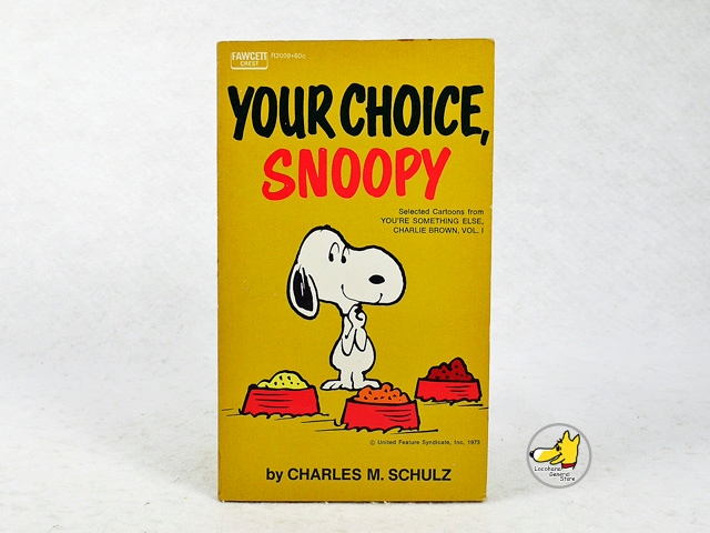 ビンテージ '70s スヌーピー コミック “ Your Choice, Snoopy
