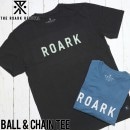 [クリックポスト対応] THE ROARK REVIVAL ロアークリバイバル BALL & CHAIN TEE 半袖Tシャツ RT406|THE ROARK REVIVAL|NEW ARRIVALS