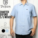 [����å��ݥ����б�] BRIXTON �֥ꥯ���ȥ� CHARTER OXFORD S/S WOVEN SHIRTS Ⱦµ����� 01099