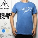 [クリックポスト対応] CATCH SURF キャッチサーフ POOL DECK S/S TEE 半袖Tシャツ A7TEE023|CATCH SURF|BRAND