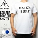 [クリックポスト対応] CATCH SURF キャッチサーフ COLLEGE DROP OUT S/S TEE 半袖Tシャツ A6TEE034|S/S TEES|SPECIAL PRICE