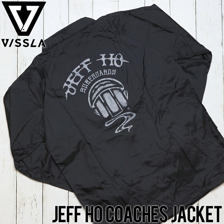 VISSLA ヴィスラ JEFF HO COACH JACKET コーチジャケッ クリックポスト対応] VISSLA ヴィスラ JEFF HO COACH JACKET コーチ