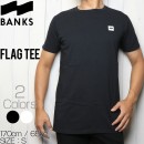 [クリックポスト対応] BANKS バンクス FLAG S/S TEE 半袖Tシャツ WTS0320|S/S TEES|SPECIAL PRICE