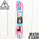 CATCH SURF å BEATER 8 LEASH ꡼女 BLEASH PINK