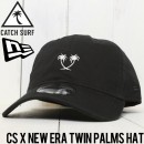 ̵ CATCH SURF å CS x NEW ERA TWIN PALMS HAT ȥåץХåå A8HAT013 BLK