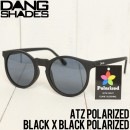 【送料無料】 DANG SHADES ダンシェイディーズ ATZ POLARIZED SUNGLASSES 偏光サングラス BLACK X BLACK|NEW ARRIVALS