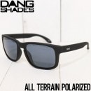 【送料無料】 DANG SHADES ダンシェイディーズ ALL TERRAIN POLARIZED SUNGLASSES 偏光サングラス ST BLACK X BLACK POLARIZED [FB