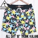 [åݥб] CATCH SURF å ALL DAY 18 TRUNK KALANI EDITION BOARD SHORT ܡɥ硼 A20TRK005