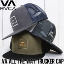 【送料無料】 RVCA ルーカ VA ALL THE WAY TRUCKER HAT メッシュキャップ MAAHWVWY|NEW ARRIVALS