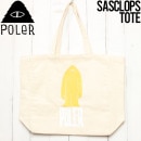 [クリックポスト対応] POLeR ポーラー SASCLOPS TOTE BAG トートバッグ 211BGU1007|NEW ARRIVALS