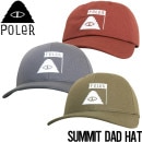 帽子 キャップ ストラップバック POLeR ポーラー SUMMIT DAD HAT 212ALU7201|NEW ARRIVALS