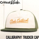 【送料無料】メッシュキャップ 帽子 Critical Slide クリティカルスライド TCSS ティーシーエスエス CALLIGRAPHY TRUCKER CAP HW2225|NEW ARRIVA