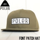 【送料無料】帽子 キャップ スナップバック POLeR ポーラー FONT PATCH HAT 214ACU7201|NEW ARRIVALS