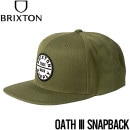 【送料無料】スナップバックキャップ 帽子 BRIXTON ブリクストン OATH III SNAPBACK 10777 OLSWC 日本代理店正規品|NEW ARRIVALS