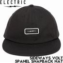 ELECTRIC エレクトリック スナップバックキャップ  帽子 SIDEWAYS VOLT 5PANEL SNAPBACK HAT ECC08T BLK 日本代理店正規品|NEW ARRIVALS
