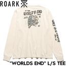 ROARK REVIVAL ロアーク リバイバル WORLDS END L/S TEE 長袖Tシャツ ロンT メンズ レディース コットン100% RLTJ1152-NAT 日本代理店正規品|NEW 