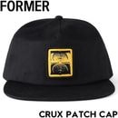 FORMER フォーマー CRUX PATCH CAP BLACK/YELLOW スナップバックキャップ 帽子 FHW-25102 25FA 日本代理店正規品|NEW ARRIVALS