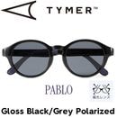 TYMER タイマー PABLO パブロ Gloss Black/Grey Polarized 偏光レンズ サングラス ポラロイズド TY103-GBK-GYP 日本代理店正規品|NEW ARRIVA