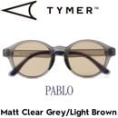 TYMER タイマー PABLO パブロ Matt Clear Grey/Light Brown サングラス TY103-MG2-LBR 日本代理店正規品|NEW ARRIVALS