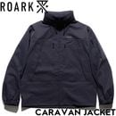 THE ROARK REVIVAL ロアークリバイバル CARAVAN JACKET シェルジャケット アウター RJJ1154-DSN 日本代理店正規品|NEW ARRIVALS