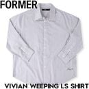 FORMER フォーマー VIVIAN WEEPING LS SHIRT 長袖シャツ ストライプシャツ FSH-25308 日本代理店正規品|NEW ARRIVALS