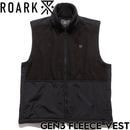 THE ROARK REVIVAL ロアークリバイバル GEN3 FLEECE  VEST フリースベスト RJJ1163-BLK 日本代理店正規品|NEW ARRIVALS