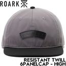 THE ROARK REVIVAL ロアークリバイバル RESISTANT TWILL 6PANELCAP - HIGH 帽子 ストラップキャップ RHJ1150-GRY 日本代理店正規品|NEW A