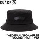 THE ROARK REVIVAL ロアークリバイバル MEDIEVAL ROAMFREE BUCKET HAT - MID バケットハット 帽子 RHJ1158-BLK 日本代理店正規品|NEW A
