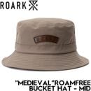 THE ROARK REVIVAL ロアークリバイバル MEDIEVAL ROAMFREE BUCKET HAT - MID バケットハット 帽子 RHJ1158-TPE 日本代理店正規品|NEW A