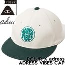 POLeR × adress ポーラー アドレスコラボ ADRESS VIBES CAP 帽子 ストラップキャップ ゴルフキャップ 253MCV0155 日本代理店正規品|NEW ARRIVALS