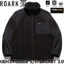 THE ROARK REVIVAL ロアークリバイバル GEN3 FLEECE S/C JACKET 2.0 フリースジャケット アウター ミッドレイヤー RJJ1160-BLK 日本代理店正規品|N