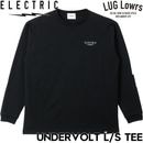ELECTRIC ���쥯�ȥ�å� UNDERVOLT L/S TEE ���󥰥��꡼��TEE ����T ��� ��ǥ����� E26ST08 BLK 26SP ��������Ź������