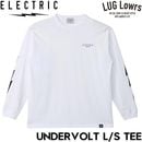 ELECTRIC ���쥯�ȥ�å� UNDERVOLT L/S TEE ���󥰥��꡼��TEE ����T ��� ��ǥ����� E26ST08 WHT 26SP ��������Ź������