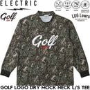 ELECTRIC GOLF ���쥯�ȥ�å� ����� GOLF LOGO DRY MOCK NECK L/S TEE - TREECAMO �ɥ饤�Ǻ� ĹµT����� ���󥰥��꡼��TEE ��å��ͥå� ����T ��� ��ǥ����� ����ե����� EG26ST11 26SP ��������Ź������
