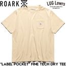 ROARK �������� ��� T����� Ⱦµ �ݥ��å�T����� �ɥ饤T����� �ۼ� �ý� LABEL POCKET FINE TECH DRY TEE RTJF1200-NAT 26SP ��������Ź������