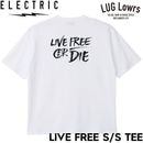 ELECTRIC ���쥯�ȥ�å� T����� ��� ȾµT����� �ץ���T����� ���åȥ�T����� �Хå��ץ��� LIVE FREE S/S TEE E26ST11 WHT ��������Ź������