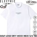 ELECTRIC GOLF ���쥯�ȥ�å������ ����ե����� ��� ��å��ͥå�T����� ȾµT����� �ɥ饤T����� UV���å� �ۿ�®�� �ܿ��䴶 �ɲ� LOGOS DRY MOCK NECK S/S TEE EG26ST05 WHITE 26SP ��������Ź������